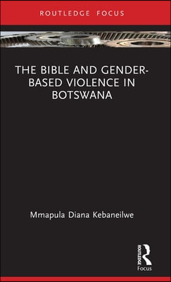 Bible and Gender-based Violence in Botswana