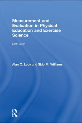 Measurement and Evaluation in Physical Education and Exercise Science