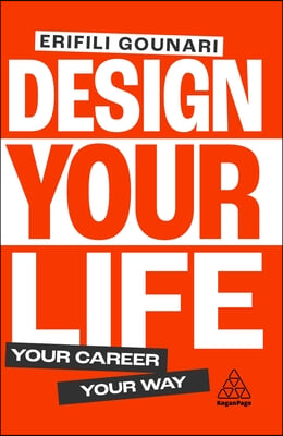 Design Your Life: Your Career, Your Way