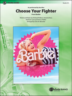 Choose Your Fighter: From Barbie, Conductor Score & Parts