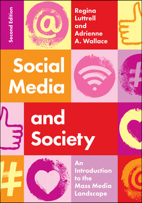 Social Media and Society: An Introduction to the Mass Media Landscape