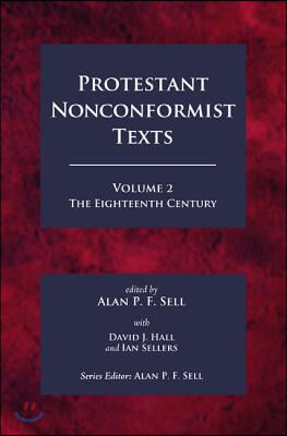 Protestant Nonconformist Texts Volume 2