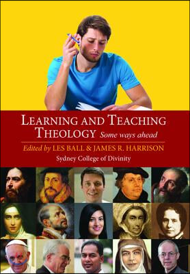 Learning and Teaching Theology