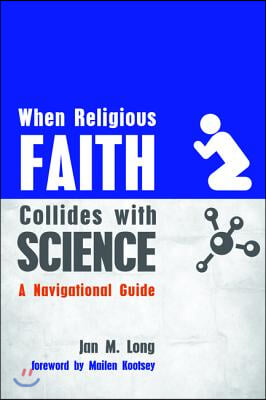 When Religious Faith Collides with Science