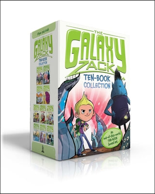 The Galaxy Zack Ten-Book Collection (Boxed Set): Hello, Nebulon!; Journey to Juno; The Prehistoric Planet; Monsters in Space!; Three&#39;s a Crowd!; A Gre