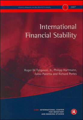 International Financial Stability: Geneva Reports on the World Economy 9