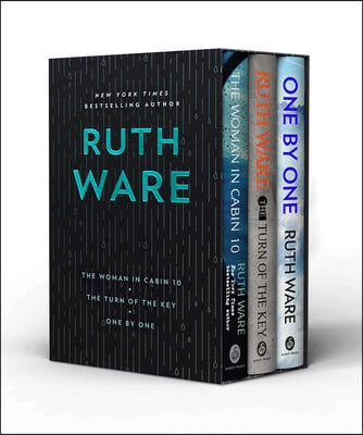 Ruth Ware Boxed Set: The Woman in Cabin 10, the Turn of the Key, One by One