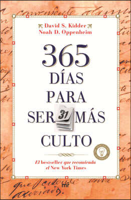 365 dias para ser mas culto / The Intellectual Devotional