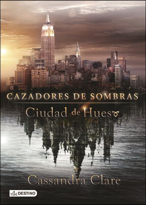 Ciudad de Hueso / City of Bones
