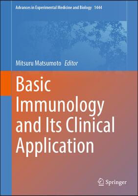 Basic Immunology and Its Clinical Application