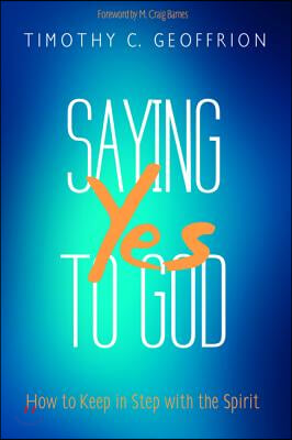 Saying Yes to God