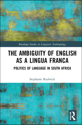 Ambiguity of English as a Lingua Franca