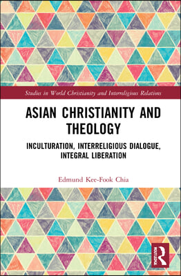 Asian Christianity and Theology