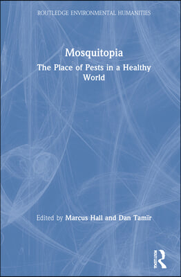 Mosquitopia