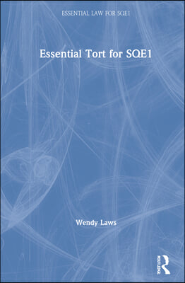 Essential Tort Law for SQE1