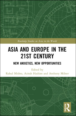 Asia and Europe in the 21st Century