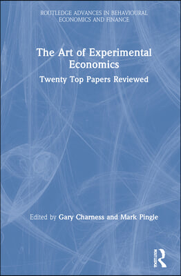 Art of Experimental Economics