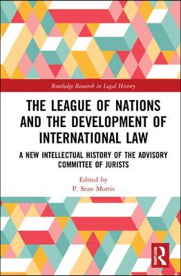 League of Nations and the Development of International Law