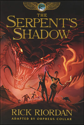 The Kane Chronicles 3: The Serpent's Shadow