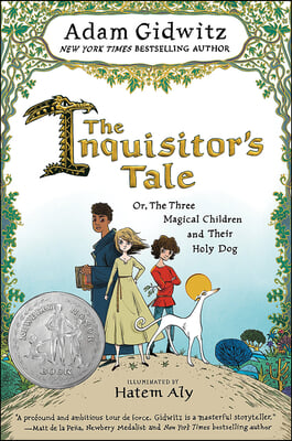 Inquisitor&#39;s Tale: Or, the Three Magical Children and Their Holy Dog