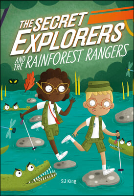 The Secret Explorers and the Rainforest Rangers