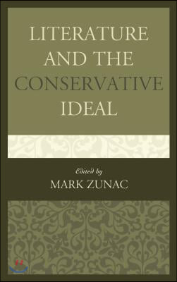 Literature and the Conservative Ideal