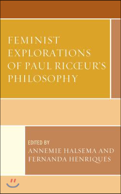 Feminist Explorations of Paul Ricoeur's Philosophy