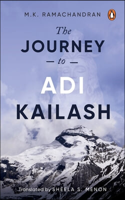 The Journey to Adi Kailash