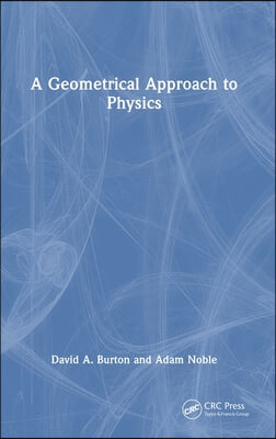 Geometrical Approach to Physics