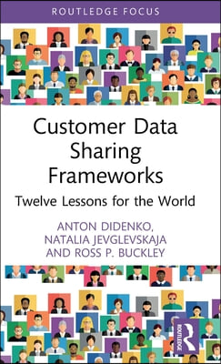 Customer Data Sharing Frameworks