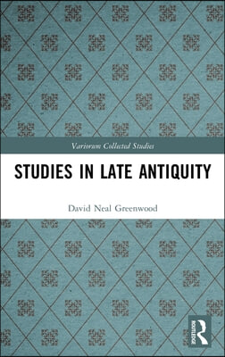 Studies in Late Antiquity