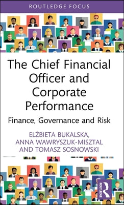 Chief Financial Officer and Corporate Performance