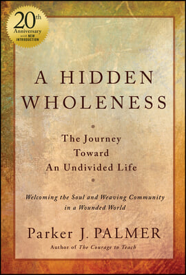 A Hidden Wholeness