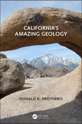 California&#39;s Amazing Geology