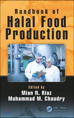 Handbook of Halal Food Production