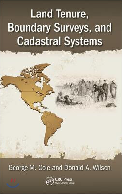 Land Tenure, Boundary Surveys, and Cadastral Systems