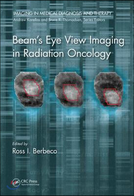 Beam's Eye View Imaging in Radiation Oncology