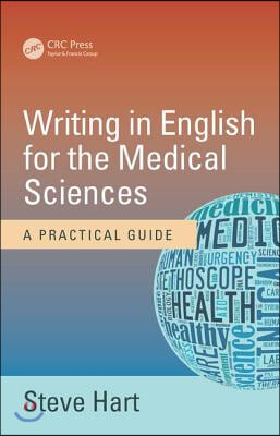 Writing in English for the Medical Sciences