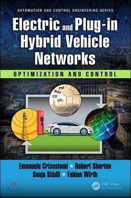 Electric and Plug-in Hybrid Vehicle Networks