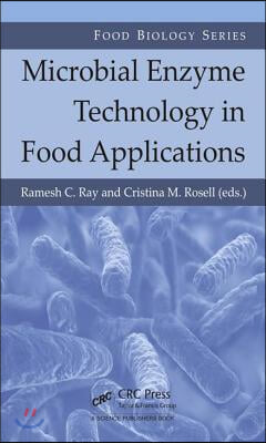 Microbial Enzyme Technology in Food Applications