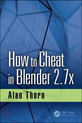 How to Cheat in Blender 2.7x