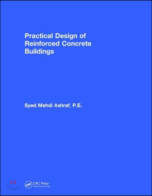 Practical Design of Reinforced Concrete Buildings