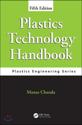 Plastics Technology Handbook