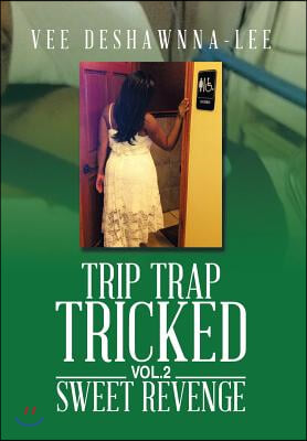 Trip Trap Tricked Vol.2: Trip Trap Tricked Vol.2