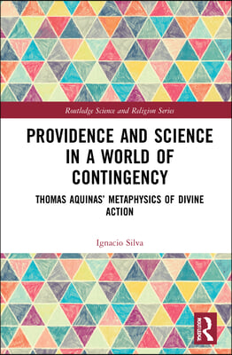 Providence and Science in a World of Contingency