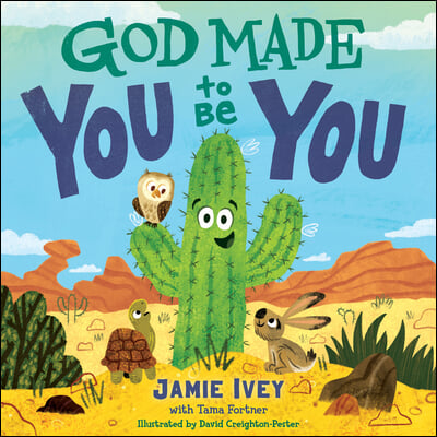 God Made You to Be You