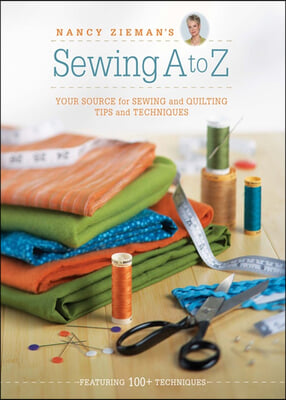 Nancy Zieman&#39;s Sewing A to Z