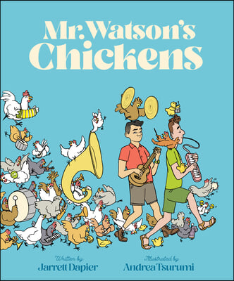 Mr. Watson&#39;s Chickens