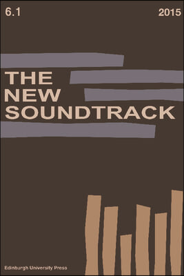 The New Soundtrack: Volume 6, Issue 1