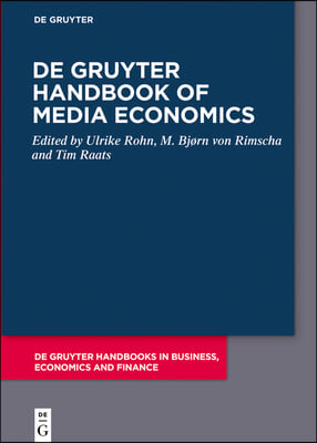 de Gruyter Handbook of Media Economics